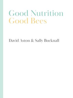 cover image of Good Nutrition--Good Bees
